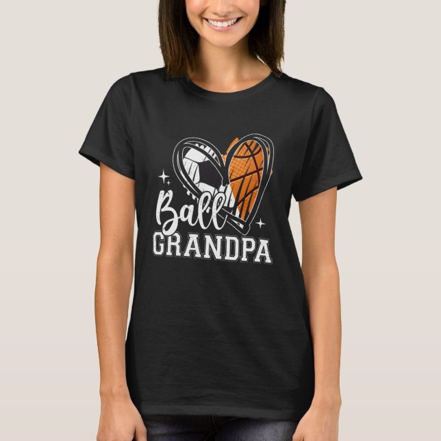 Ball Grandpa Soccer Basketball Heart Father s Day T Shirt (Framsida)