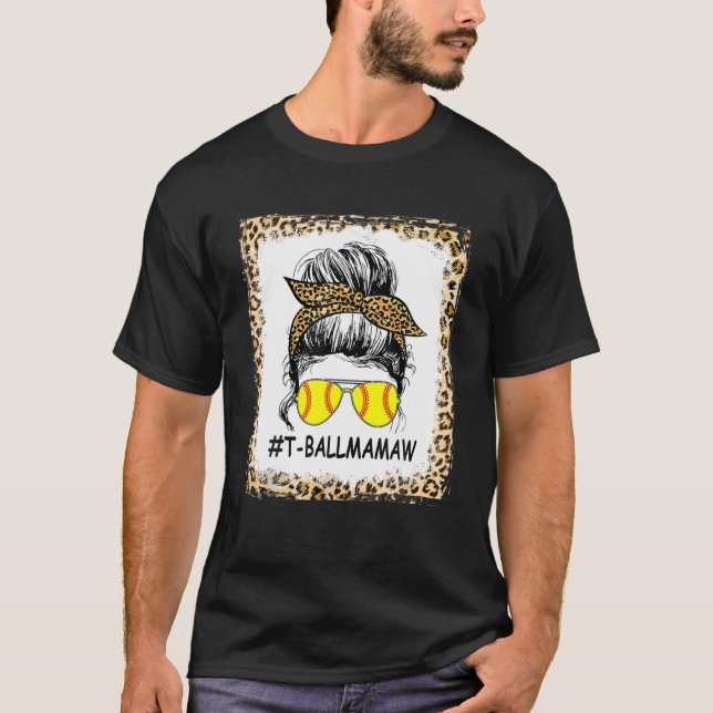 Ball Mamaw Life Messy Bun Leopard Print Softball M T Shirt (Framsida)