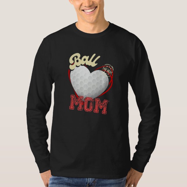 Ball Mom Womens Cheer Golfer Mom Mother's Day Golf T Shirt (Framsida)