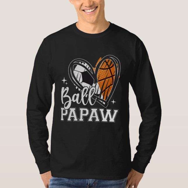 Ball Papaw Soccer Basketball Heart T Shirt (Framsida)