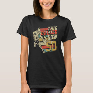 Baller är nu 50 söta, 50:e födelsedagskorpan t shirt