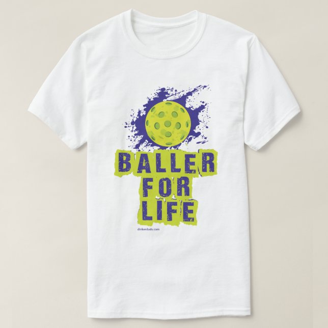 "Baller för liv" Pickleball skjorta T Shirt (Design framsida)