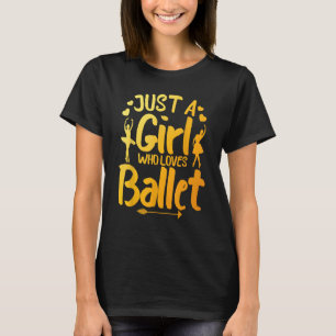 Ballerina Art for Girls Women Ballet Dance Älskare T Shirt