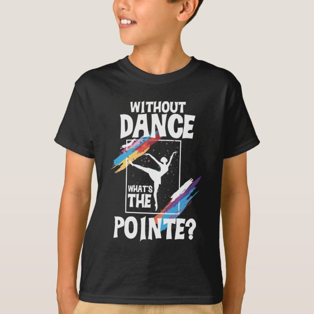 Ballerina Ballet Dance Girl Pirouette Dancing T Shirt (Framsida)