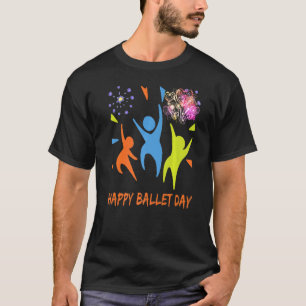 Ballerina Birthday Oh Plies Ballet Plie Chasse Jet T Shirt
