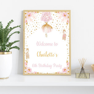 Ballerina Birthday Welcome Signs Poster
