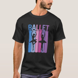 Ballerina Girl Ballet Ballet Dancer Pointe S T Shirt