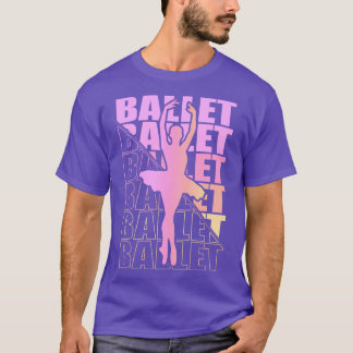 Ballerina Girl Ballet Dance 14 T Shirt