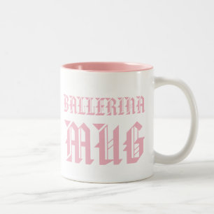 Ballerina-mugg Söt dansare slogan flicka barnmug Två-Tonad Mugg