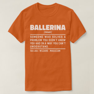 Ballerina Noun Definition Coola Dancing Älskare Fu T Shirt