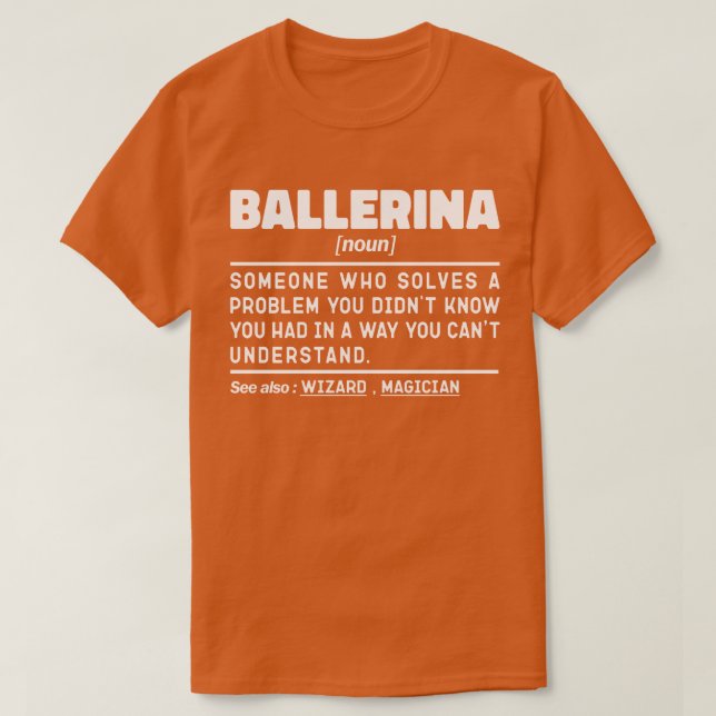 Ballerina Noun Definition Coola Dancing Älskare Fu T Shirt (Design framsida)