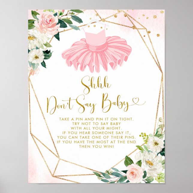 Ballerina Tutu Baby Shower Säg inte Baby-tecken Poster (Framsidan)