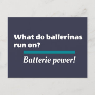 Ballerinas Ballet Dance Joke Batterie Vykort