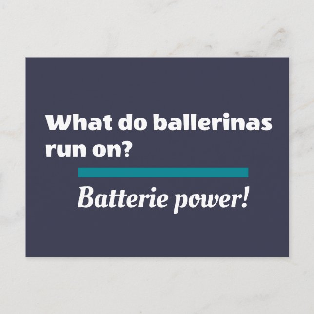Ballerinas Ballet Dance Joke Batterie Vykort (Framsida)