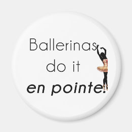 Ballerinas! Magnet