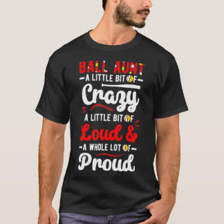 Ballers boll Moster Loud Baseball-softball Moster T Shirt