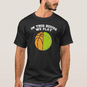 Ballers Vi spelar tennis Basketball Boll Mamma T Shirt