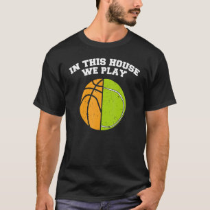 Ballers Vi spelar tennis Basketball Boll Mamma T Shirt