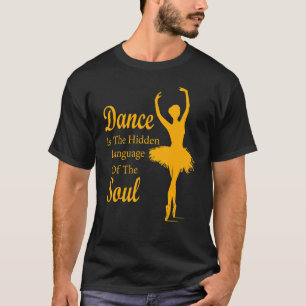 Ballet Ballerina Dance är det gömt språket t Shirt