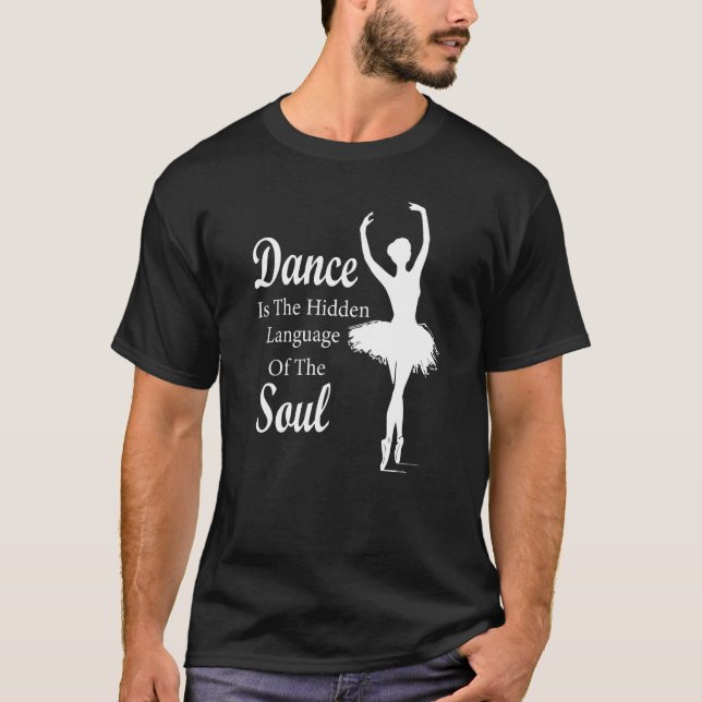 Ballet Ballerina Dance är det gömt språket t T Shirt (Framsida)