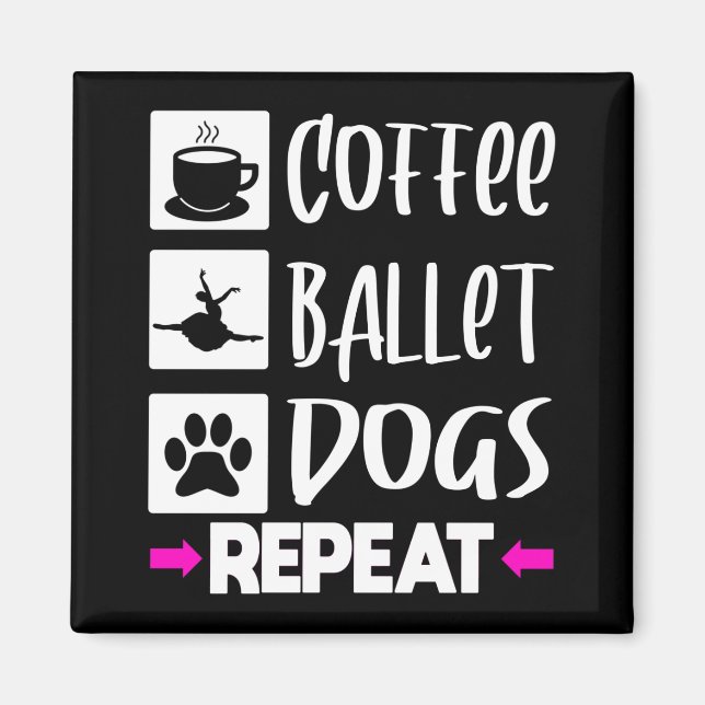 Ballet Dancer Ballerina Coffee Hundar Gift Magnet (Framsidan)