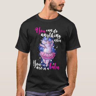 Ballet Dancer Ballerina Hippo Tutu Hippopotamus T Shirt