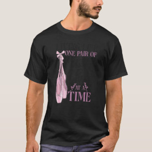 Ballet Dancer Dance Girl Ballerina Pointe Shoe Liv T Shirt