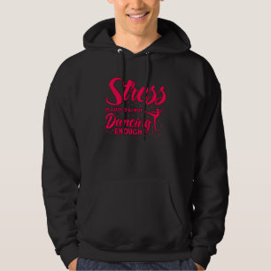 Ballet Dancer Dance Girl Ballerina, som inte dansa Hoodie