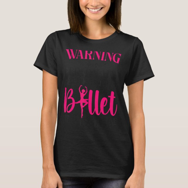 Ballet Dancer Dance Girl Ballerina varnar för det  T Shirt (Framsida)