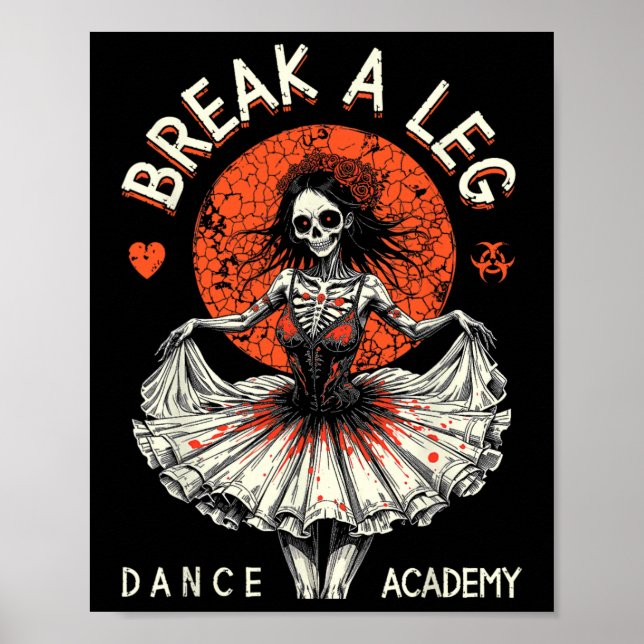 Ballet Dancer Zombie Ballerina Dance Academy Funny Poster (Framsidan)