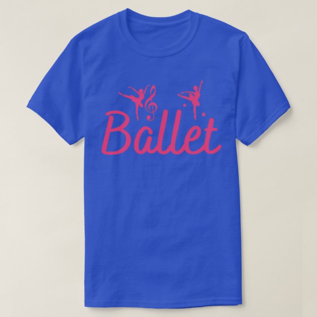 Ballet Funny Ballerina för Ballet loverballet danc T Shirt (Design framsida)