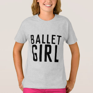 BALLET GIRL T-SHIRTS