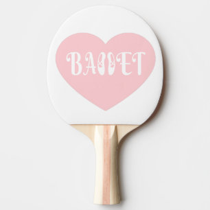 Ballet Kärlek Dance Personalize Ctomizeus Pingisracket