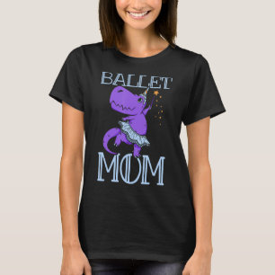 Ballet Mamma Dance Hobby Dancer Ballerina Mor Mamm T Shirt