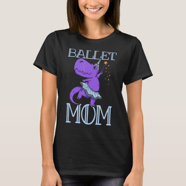 Ballet Mamma Dance Hobby Dancer Ballerina Mor Mamm T Shirt (Framsida)