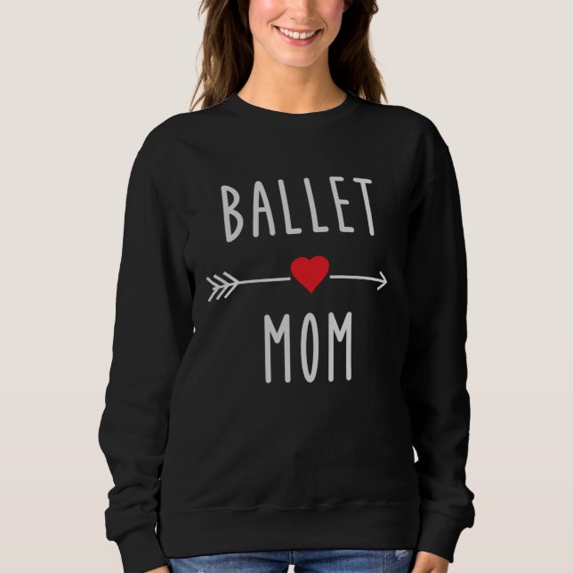 Ballet Mom  Dancing Mama  Ballet  Womens T Shirt (Framsida)