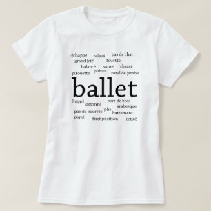 Ballet Ord T-Shirt
