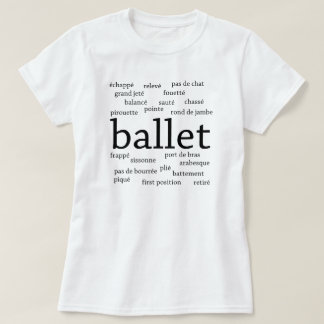 Ballet Ord T-Shirt