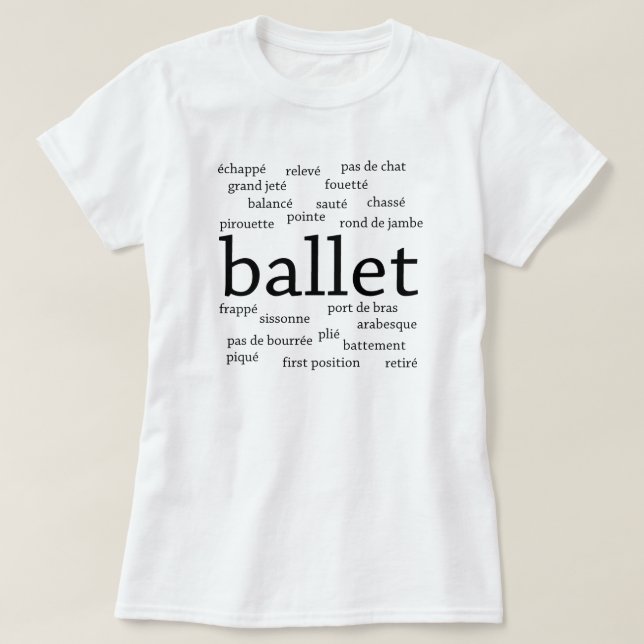 Ballet Ord T-Shirt (Design framsida)