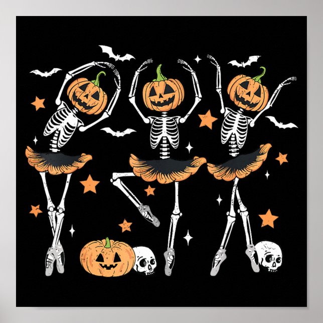Ballet Pumpkin Skeleton Scary Halloween Poster (Framsidan)