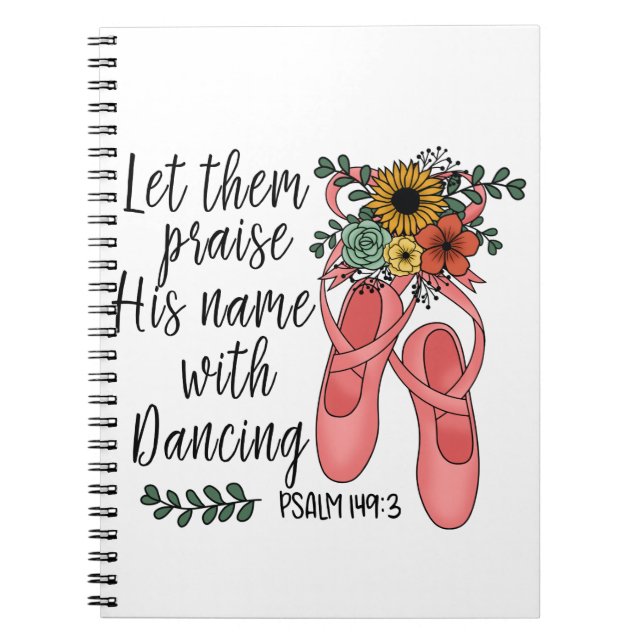 Ballet Shoes Ballerina Christian Quote Anteckningsbok (Framsidan)
