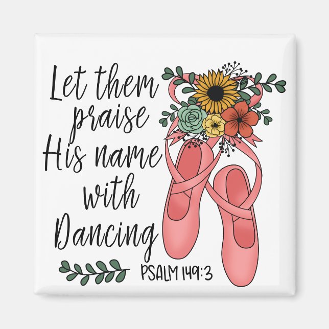 Ballet Shoes Ballerina Christian Quote Magnet (Framsidan)