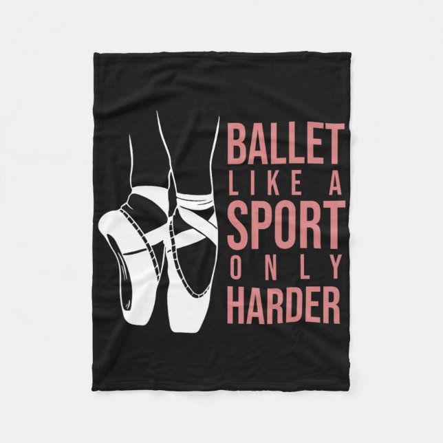 Ballet som idrotten är bara en hårdare än en Point Fleecefilt (Framsidan)