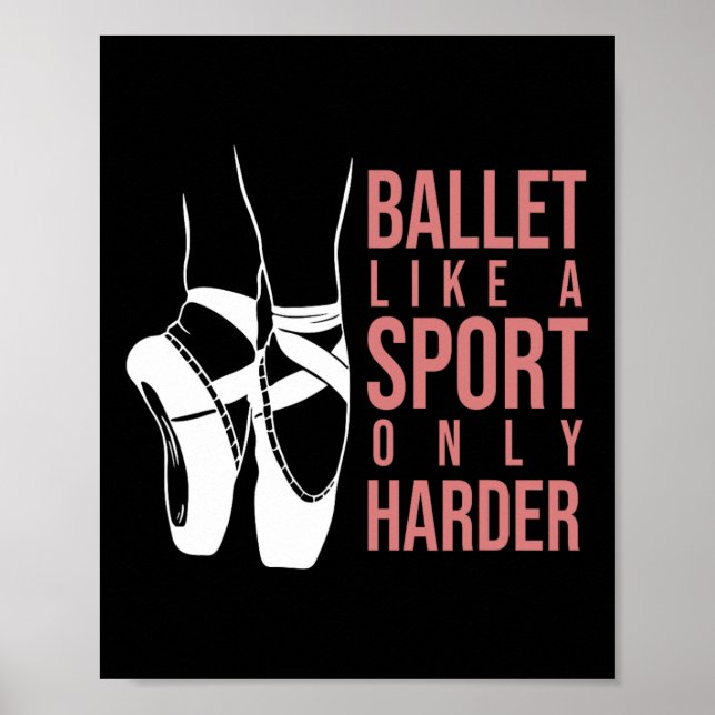Ballet som idrotten är bara en hårdare än en Point Poster (Framsidan)