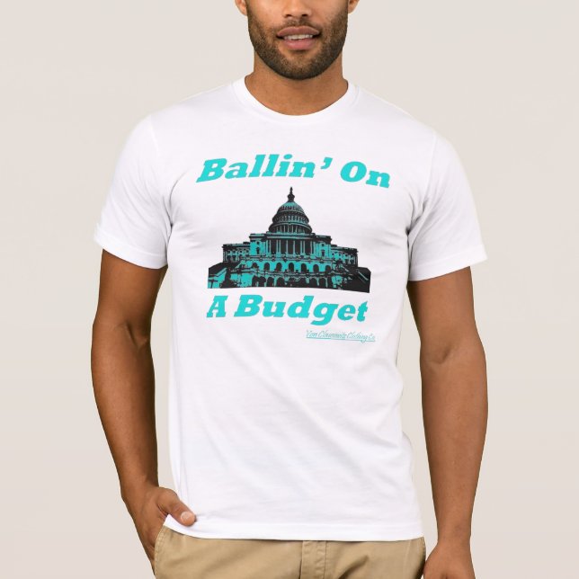 Ballin på en budget t-shirt (Framsida)