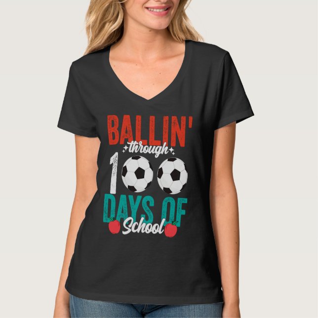 Ballin' Through 100 Days Of School  Soccer Boys Ki T Shirt (Framsida)