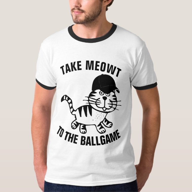 BALLKATT, TA MEOWT TILL BALLGAME T-Shirts (Framsida)