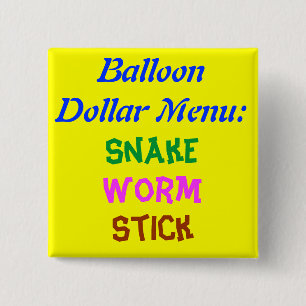Ballongdollarmeny: , Orm, mask, pinne Knapp