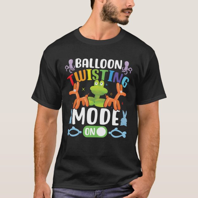 Balloon Ainmal Twisting Mode On  Balloon Animal Ar T Shirt (Framsida)