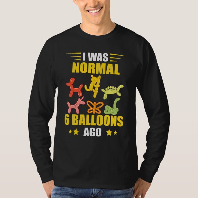 Balloon Artist 6 Ballons Ago Balloon Twisting Ball T Shirt (Framsida)
